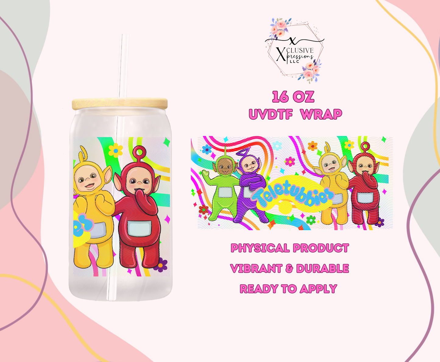 #1210 Teletubby, UVDTF P2O