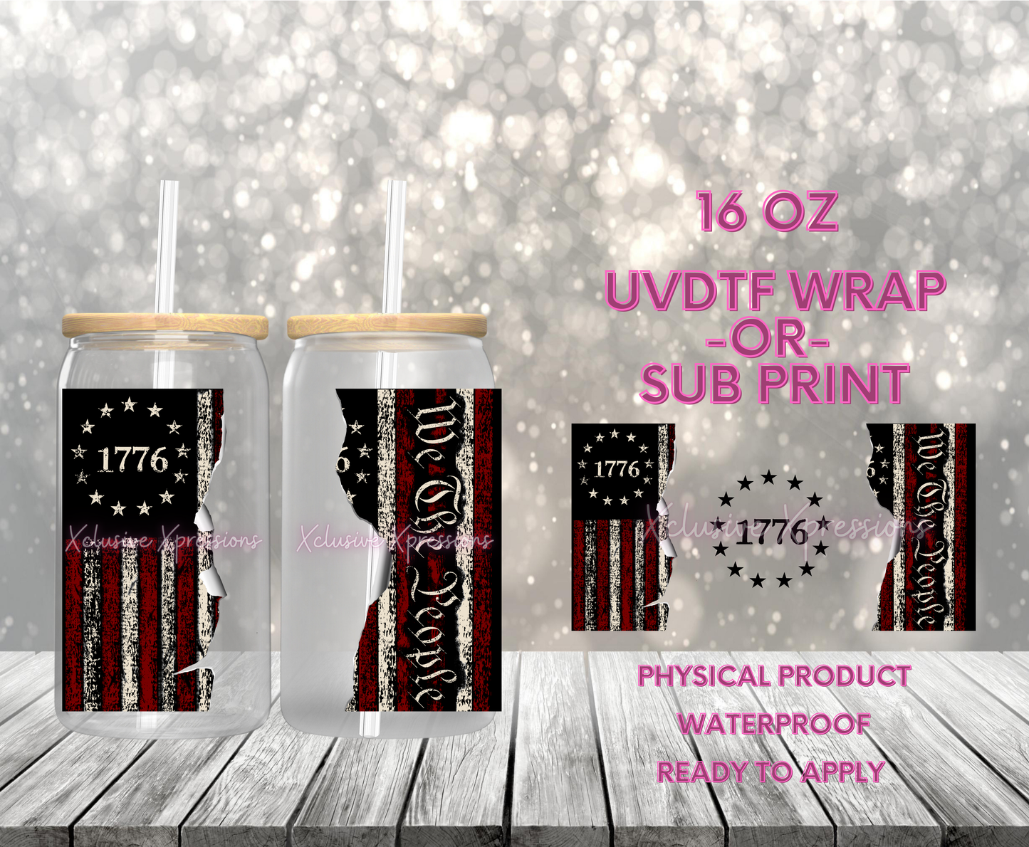 #609 We the People, 16 oz UVDTF P2O