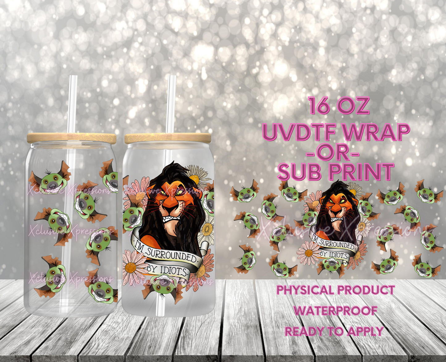 #651, Scar Lion Idiots, 16 oz UVDTF P2O