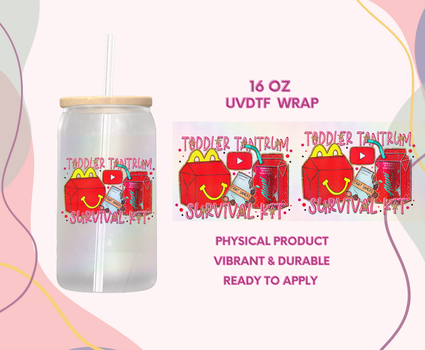 #1226, McD Alani Toodler Tantrumn UVDTF P2O