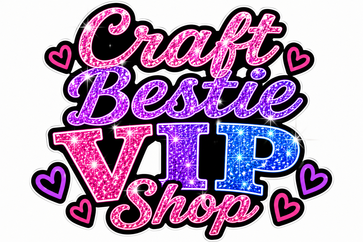 Craft Bestie VIP Shop