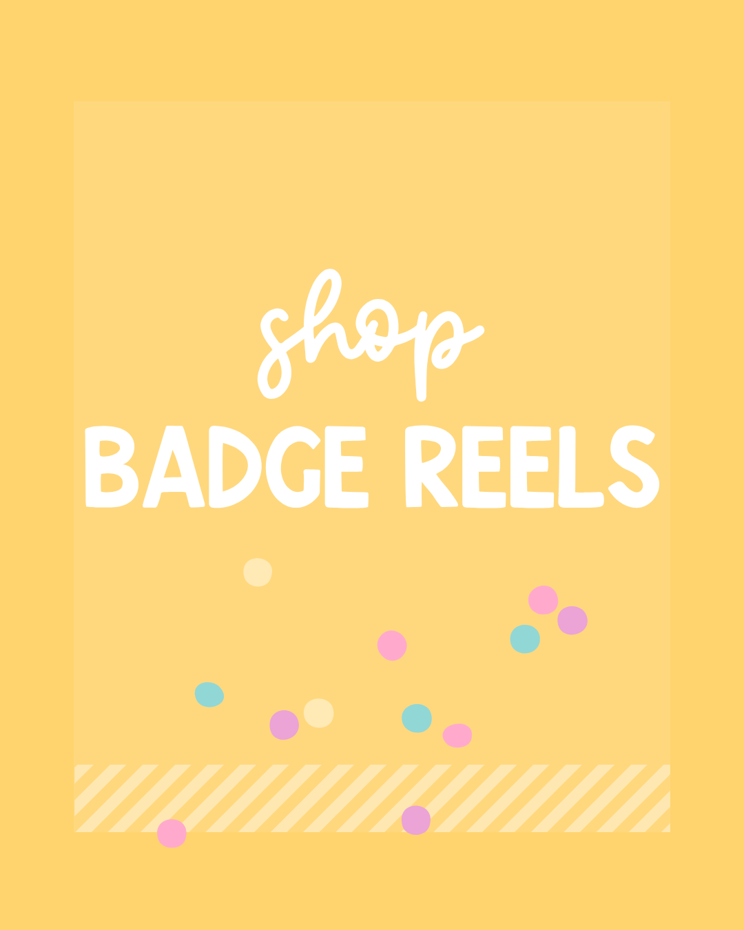 Badge Reels