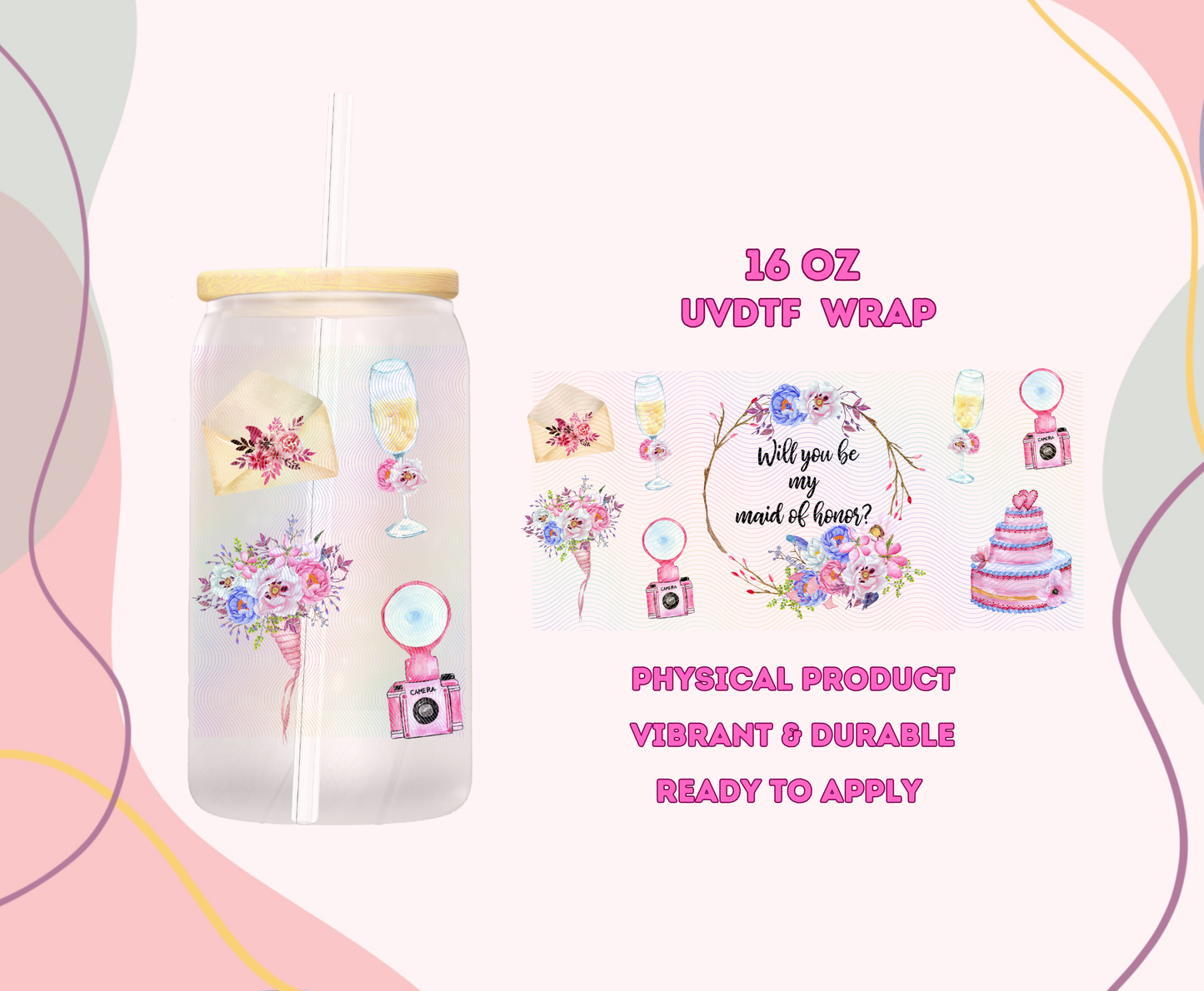 #1059 Maid of Honor, Xclusive 16 oz UVDTF or Sub
