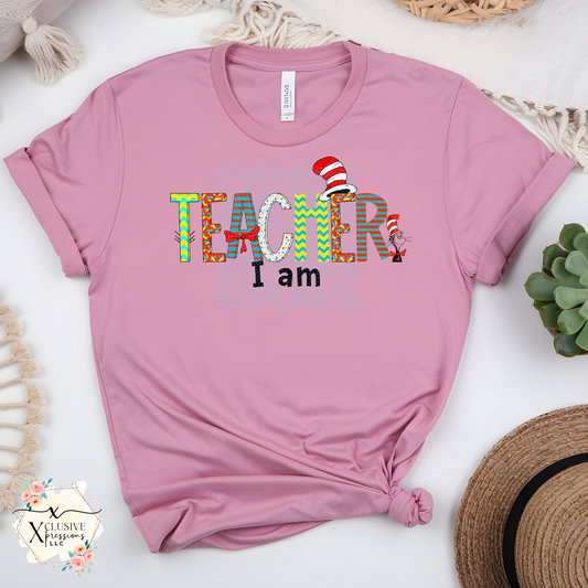 Dr Seuss Teacher I Am, DTF & Sublimation Print POD