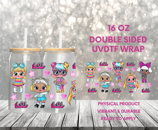 #999 LOL Dolls, 16 oz Double-sided UVDTF