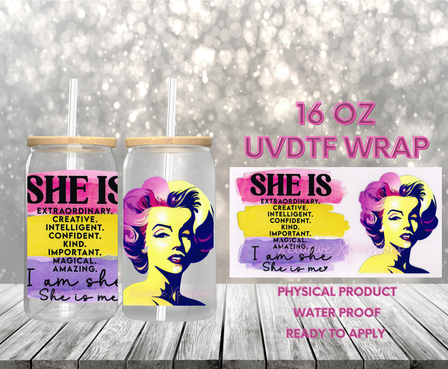#326 She Is, 16 oz UVDTF