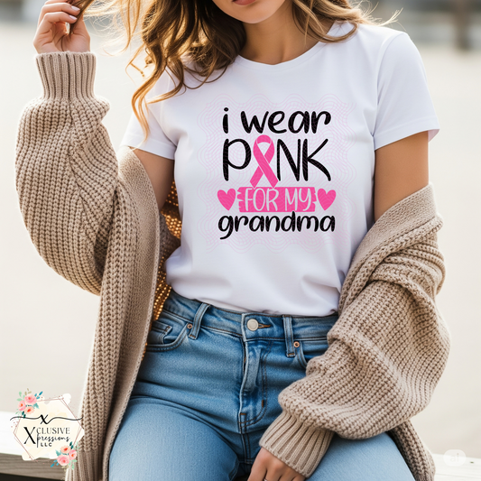 Breast Cancer: I Wear Pink For My, DTF P20