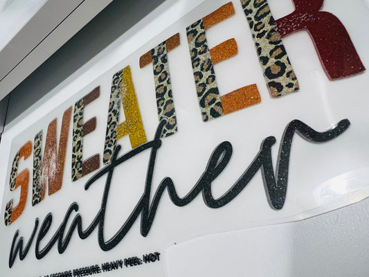 Sweater Weather, Glitter Screenprint