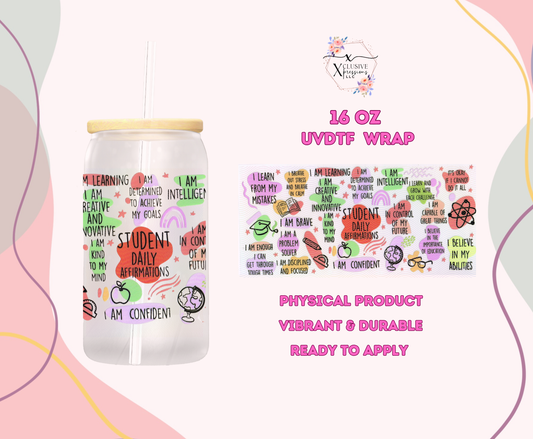 #1172 Student Affirmations, Double-sided 16 oz UVDTF