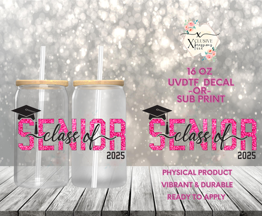 #875 Senior 2025, 16 oz UVDTF P2O