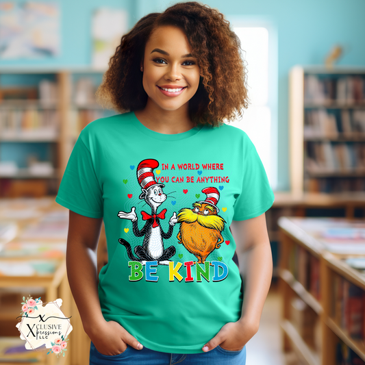 Dr. Seuss Be Kind, DTF & Sublimation Print POD