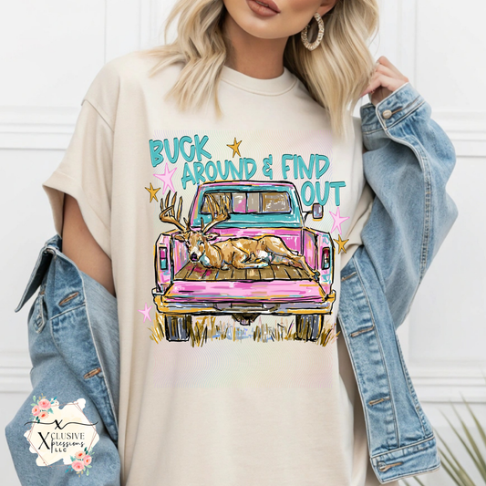 Buck Around Find Out, DTF P2O