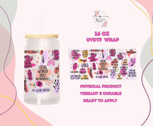 #1175 Social Worker Affirmations, Double-sided 16 oz UVDTF