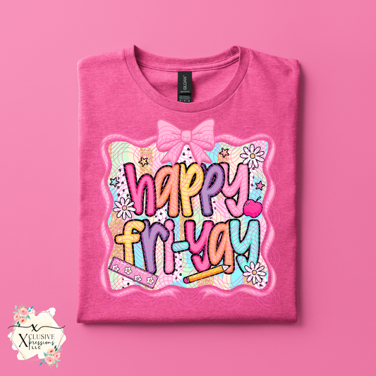 School Happy Fri-Yay, DTF P2O