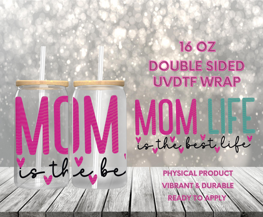 #1015 Mom Life, 16 oz Doublesided UVDTF