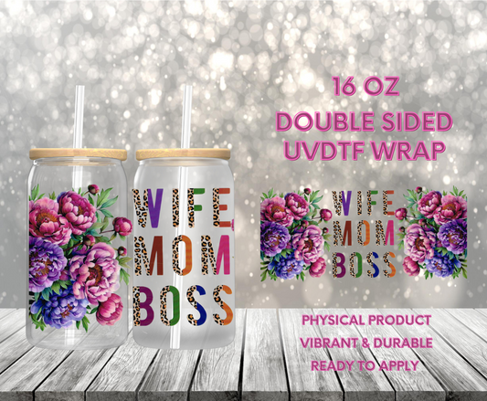 #1016 Wife Mom Boss, 16 oz Doublesided UVDTF